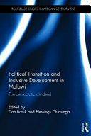 Political transition and inclusive development in Malawi : the democratic dividend /