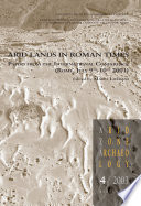 Arid lands in Roman times : papers from the international conference, Rome, July, 9th- 10th 2001 /