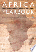 Africa yearbook : politics, economy and society south of the Sahara in 2015.