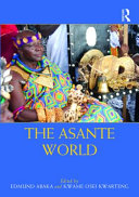 The Asante world /