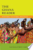 The Ghana reader : history, culture, politics /