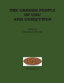 The Urhobo people  of Udu and Ughiȩvwen /
