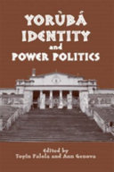 Yorubá identity and power politics /