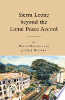 Sierra Leone beyond the Lomé Peace Accord /