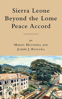 Sierra Leone beyond the Lomé Peace Accord /