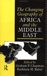 The Changing geography of Africa and the Middle East /