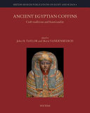 Ancient Egyptian coffins : craft traditions and functionality /