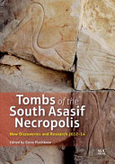 Tombs of the South Asasif necropolis : new discoveries and research, 2012-2014 /