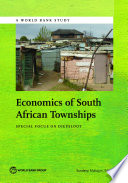 Economics of South African townships : special focus on Diepsloot /