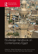 Routledge handbook on contemporary Egypt /