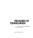 Treasures of Tutankhamun: [catalogue of an exhibition] held at the British Museum, 1972 /