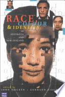 Race, colour, and identity in Australia and New Zealand /