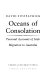 Oceans of consolation : personal accounts of Irish migration to Australia /