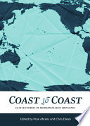 Coast to coast : case histories of modern Pacific crossings /