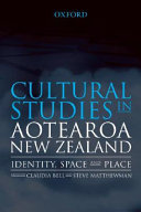 Cultural studies in Aotearoa New Zealand : identity, space and place /