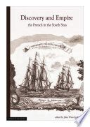 Discovery and empire : the French in the South Seas /