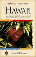 Hawaiʻi : true stories of the island spirit /