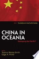 China in Oceania : reshaping the Pacific? /