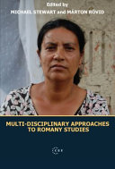 Multi-disciplinary approaches to Romany studies /