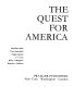 The Quest for America /