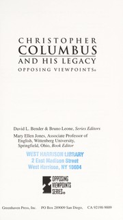 Christopher Columbus and his legacy : opposing viewpoints /