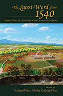 The latest word from 1540 : people, places, and portrayals of the Coronado Expedition /
