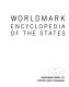 Worldmark encyclopedia of the States.