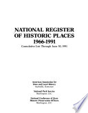 National register of historic places, 1966-1991 : cumulative list through June 30, 1991.