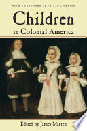 Children in colonial America /