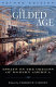 The gilded age : perspectives on the origins of modern America /