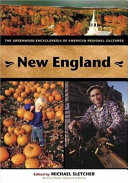 The Greenwood encyclopedia of American regional cultures /