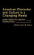 American character and culture in a changing world : some twentieth-century perspectives /