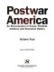 Postwar America : an encyclopedia of social, political, cultural, and economic history /