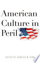 American culture in peril /