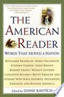 The American reader : words that moved a nation /