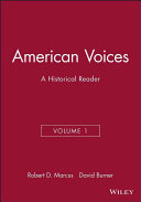 American voices : readings in history and literature /