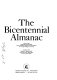 The bicentennial almanac : 200 years of America 1776-1976 /