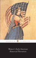 Women's early American historical narratives /