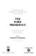 The Ford presidency : twenty-two intimate perspectivies of Gerald R. Ford /