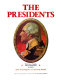 The Presidents, their lives, families, and great decisions /
