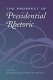 The prospect of presidential rhetoric /