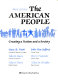 The American people : creating a nation and a society /