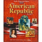 The American republic to 1877 /