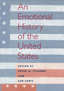 An emotional history of the United States /