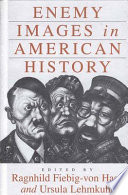 Enemy images in American history /