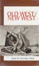 Old West/new West : quo vadis? /