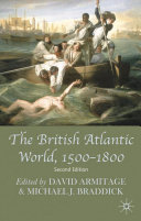 The British Atlantic world, 1500-1800 /