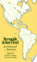 Struggle and survival in colonial America /