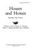 Houses and homes : exploring their history /