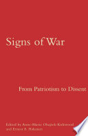 Signs of War: From Patriotism to Dissent /